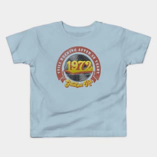 Still Rocking after 50 years. Greatest Hit of 1972 Kids T-Shirt